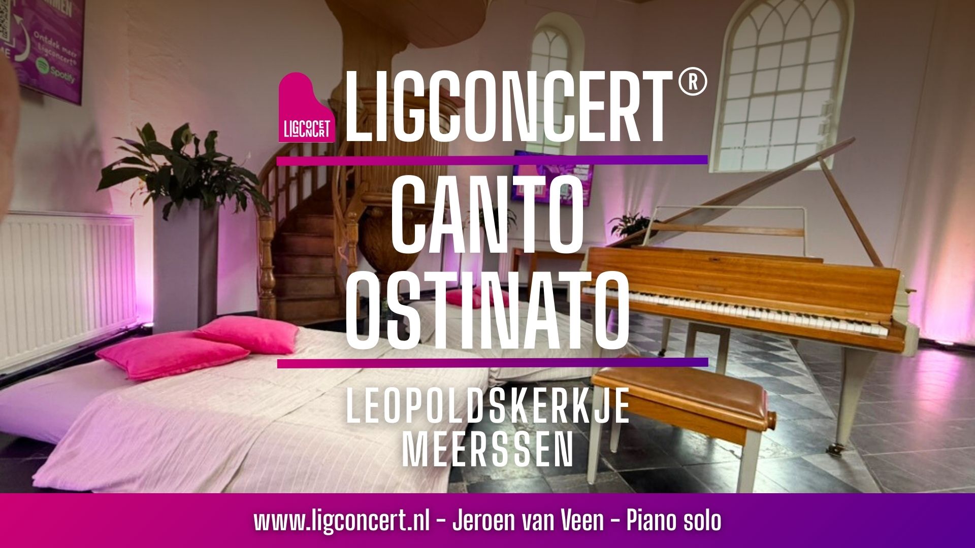 Leopoldskerkje Ligconcert Canto Ostinato